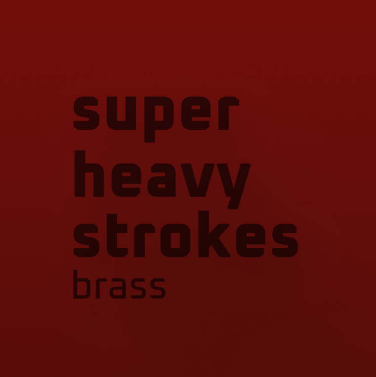 Stroke Super Heavy