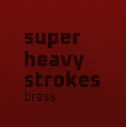 Stroke Super Heavy
