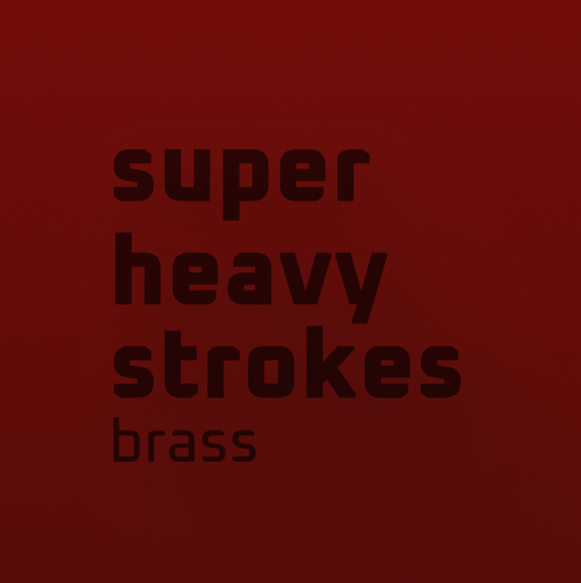 Stroke Super Heavy
